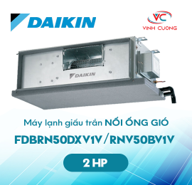 Máy Lạnh Giấu Trần nối ống gió Daikin FDBRN50DXV1V/RNV50BV1V 2HP