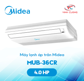 Máy lạnh áp trần Midea MUB-36CR (4.0Hp)