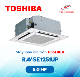 Máy lạnh âm trần Toshiba RAV-SE1251UP 5 HP