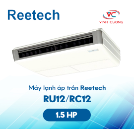 Máy lạnh áp trần Reetech RU12/RC12 (1.5Hp)